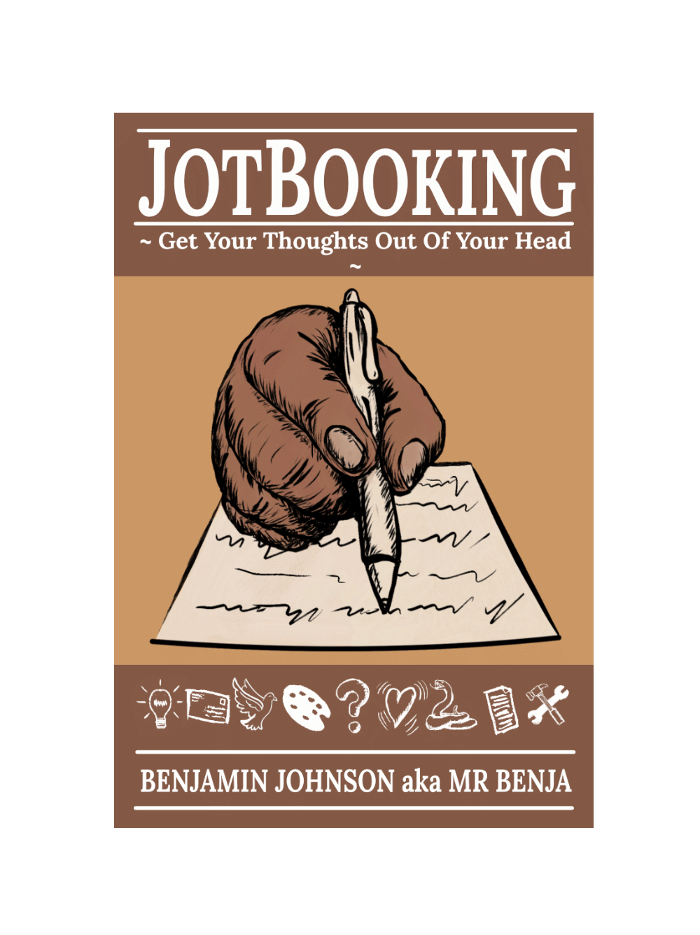 JotBooking (PaperBack) - by Benjamin Johnson, aka Mr Benja